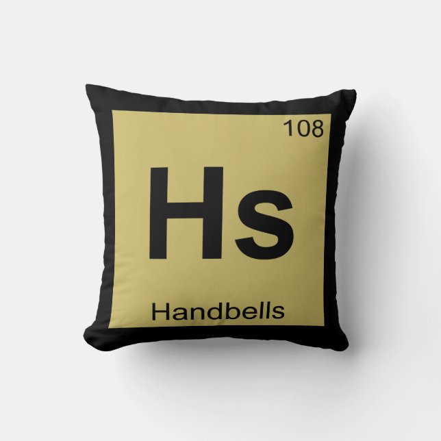 Hs - Handbells Percussion Chemistry Periodic Table Throw Pillow (Front)