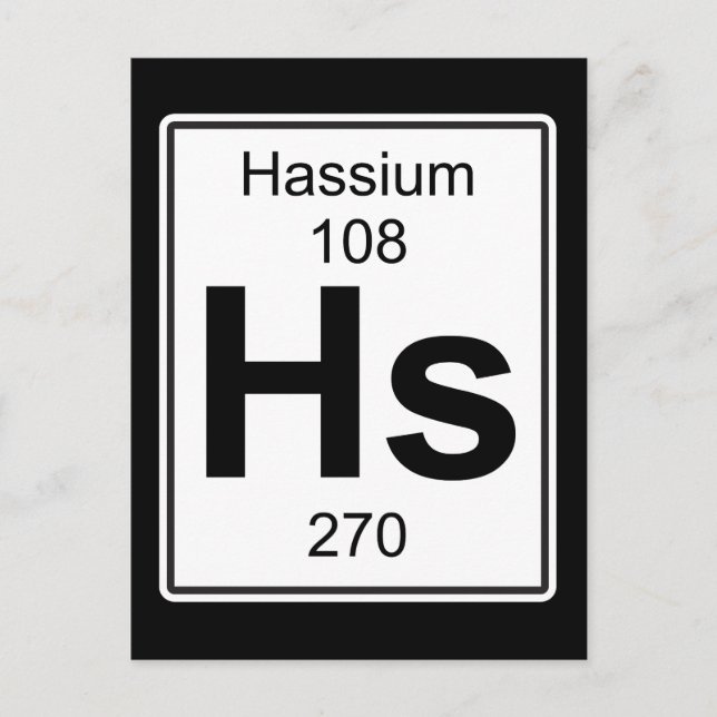 Hs - Hassium Postcard (Front)