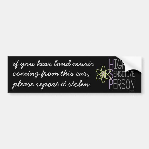 HSP Louds Sounds Report Stolen Bumper Sticker