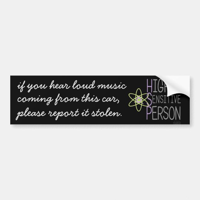 HSP Louds Sounds Report Stolen Bumper Sticker (Front)
