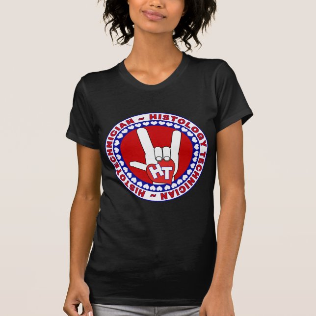 HT HISTOTECHNICIAN HISTOLOGY TECH LOVE LOGO ASL T-Shirt (Front)