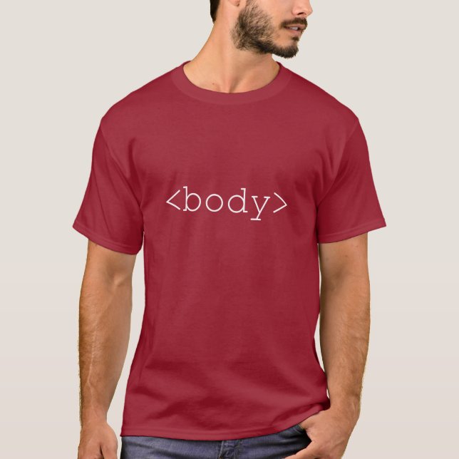HTML Body Tag - Open and Close T-Shirt (Front)