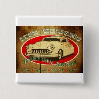 HTR Designs Barely Legal Kustoms Garage Pinback Button
