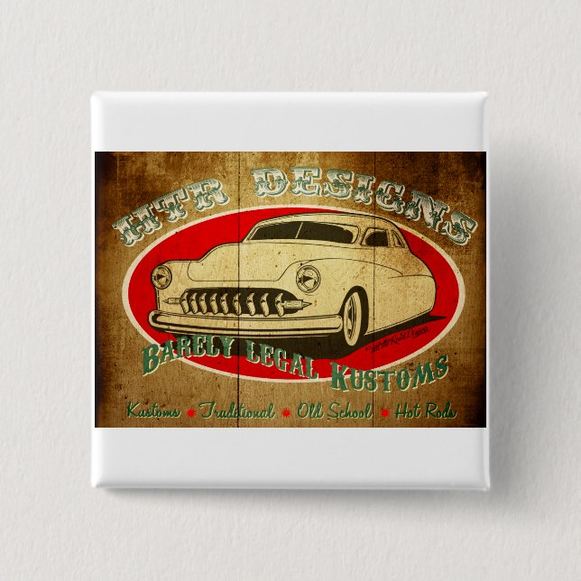 HTR Designs Barely Legal Kustoms Garage Pinback Button (Front)