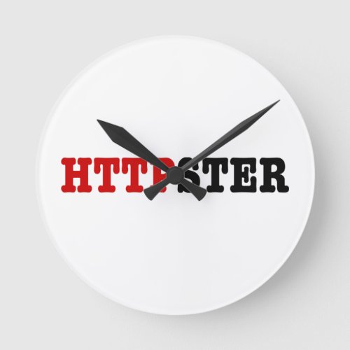 HTTPSTER ROUND CLOCK