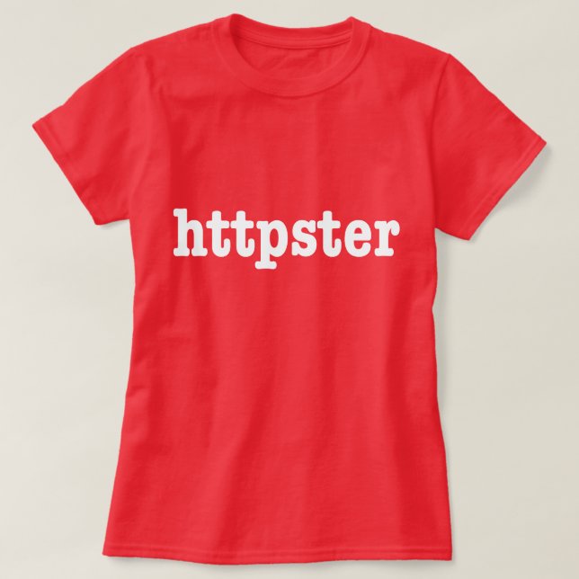 httpster T-Shirt (Design Front)