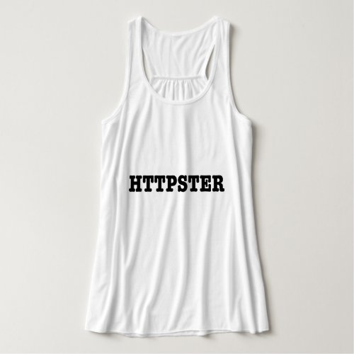 HTTPSTER TANK TOP