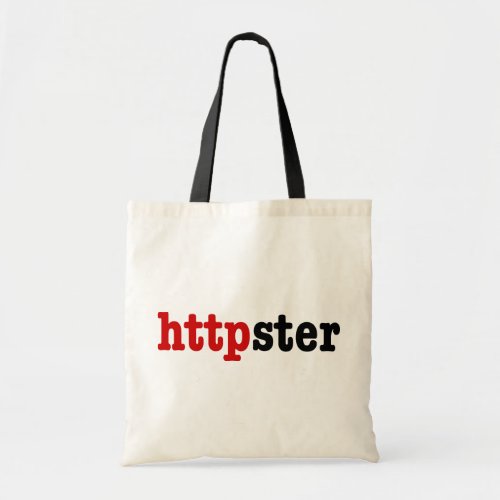 httpster tote bag