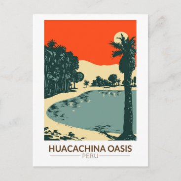 Huacachina Peru Travel Art Vintage Postcard