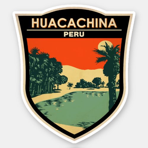 Huacachina Peru Travel Art Vintage Sticker