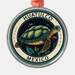 Huatulco Mexico Turtle Badge Metal Ornament