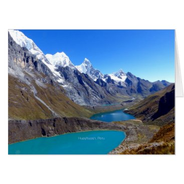 Huayhuash Mountain Range, Peru Card Huayhuash Mountain Range, Peru Card