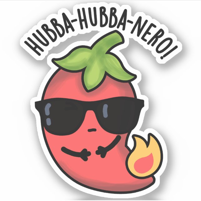 Hubba-hubba-nero Funny Habanero Pun  Sticker (Front)