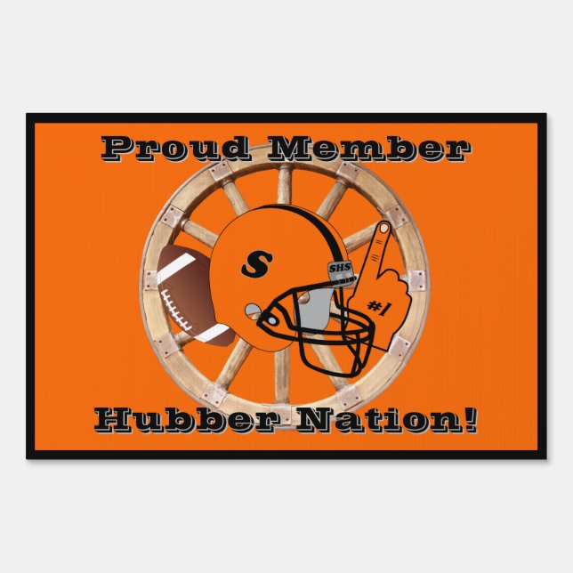 Hubber Nation Football Sign (Front)