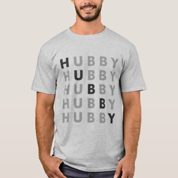 Hubby And Wifey Couple (Hubby) - Repeating Words T-Shirt