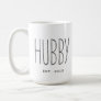 Hubby Custom Couple Mug Wedding Mug Anniversary