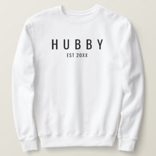 Hubby Est Fiance Wedding Engagement Gift for Bride Sweatshirt