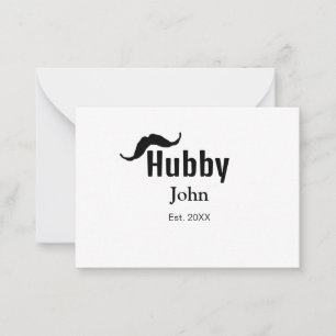 Hubby husband add name date year moustache simple note card