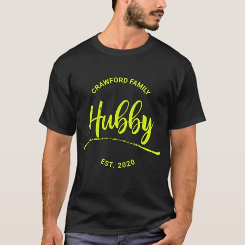 Hubby Last Name  EST Year Personalized T_Shirt