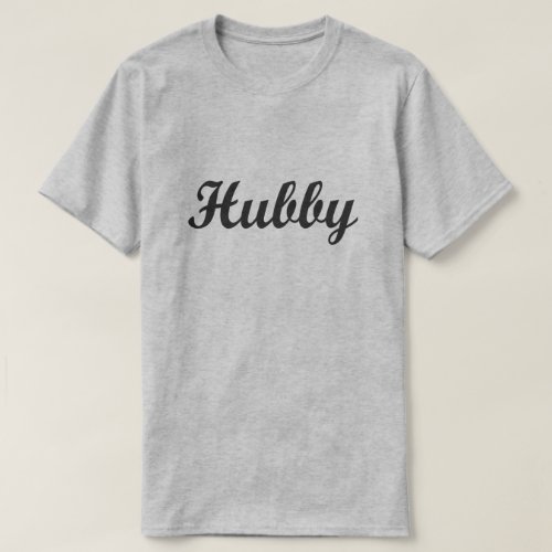 HUBBY T_Shirt