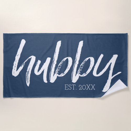hubby _ Whimsical Calligraphy for the Groom Beach Towel