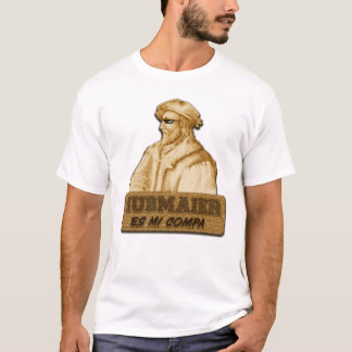 Hubmaier is my Compa(Gold) T-Shirt