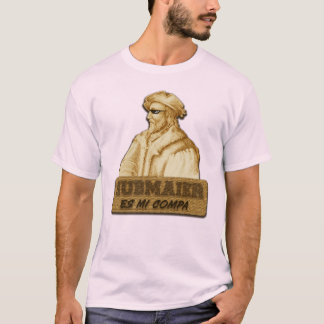 Hubmaier is my Compa(Gold) T-Shirt