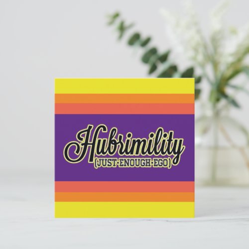 Hubrimility Just Enough Ego Bright Bars Gfx Note Card