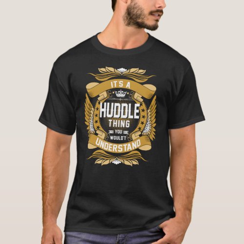 HUDDLE Name HUDDLE family name crest T_Shirt