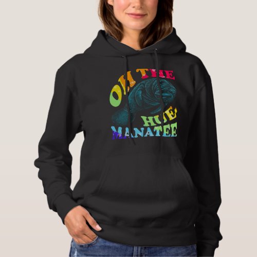 Hue Manatee Sea Cow Sea Animal Marine Life Manatee Hoodie