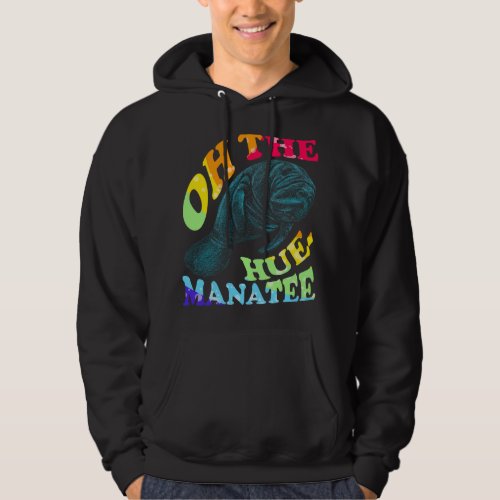 Hue Manatee Sea Cow Sea Animal Marine Life Manatee Hoodie