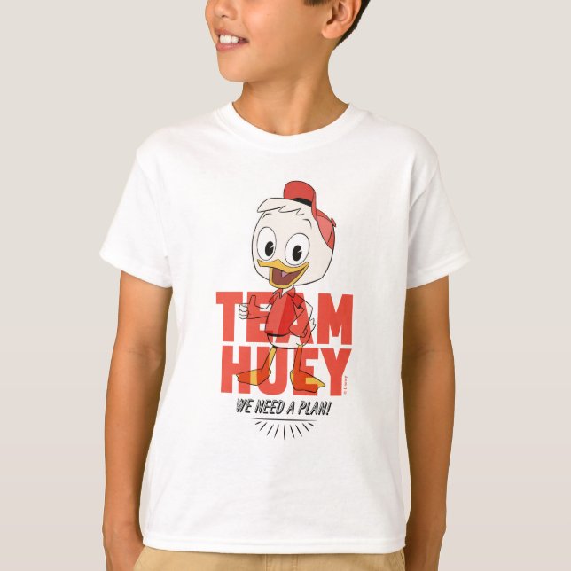 Huey Duck | Team Huey - We Need a Plan! T-Shirt (Front)