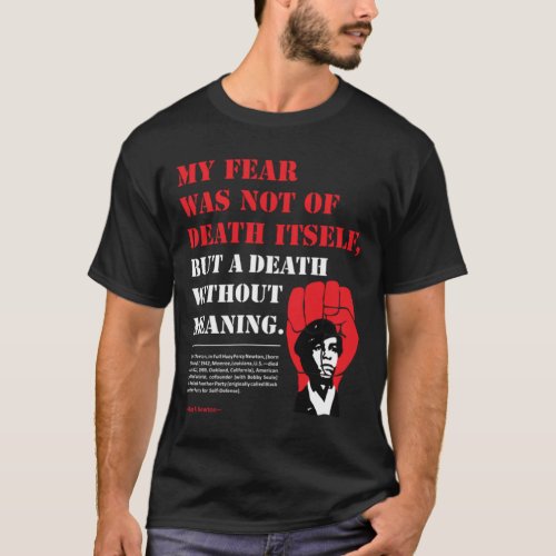 Huey P Newton quotes T_Shirt