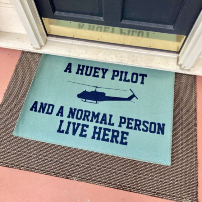 Huey Pilot and Normal Person Doormat