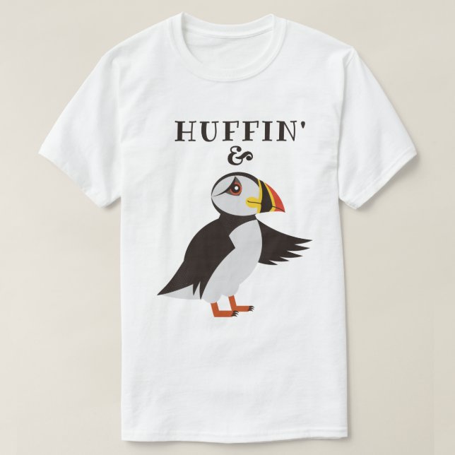 Huffin-n-Puffin T-Shirt (Design Front)