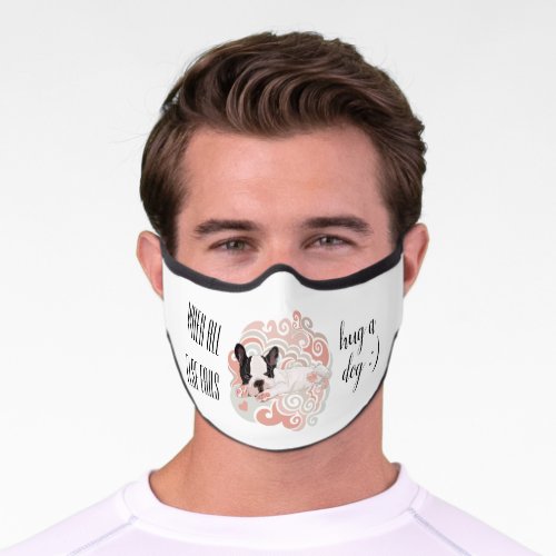 Hug a Dog Premium Face Mask