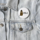 Hug a groundhog button (In Situ)