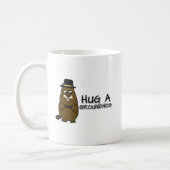 Hug a groundhog coffee mug (Left)