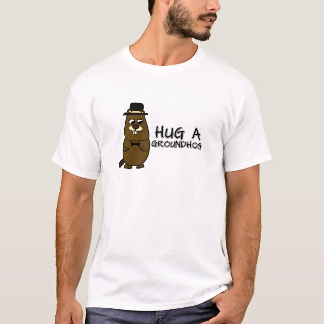 Hug a groundhog T-Shirt (Front)