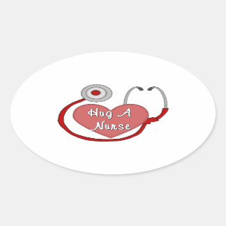 Hug A Nurse Oval Sticker