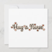 Hug a Nurse T-shirts and Gifts (Front)