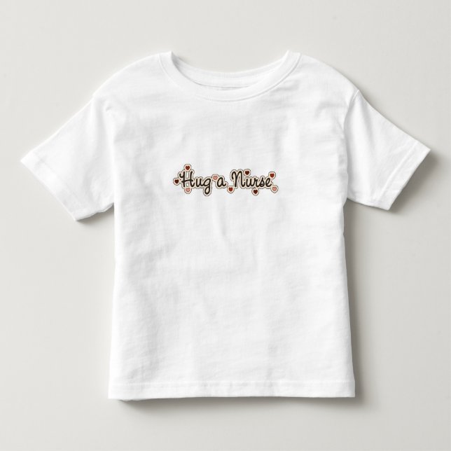 Hug a Nurse T-shirts and Gifts (Front)