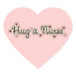 Hug a Nurse T-shirts and Gifts Heart Sticker