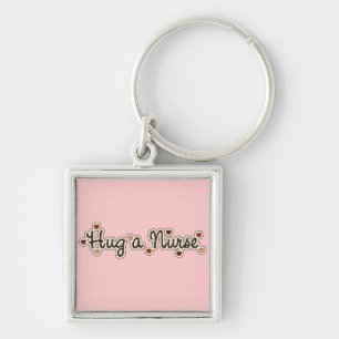 Hug a Nurse T-shirts and Gifts Keychain