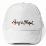 Hug a Nurse T-shirts and Gifts Trucker Hat
