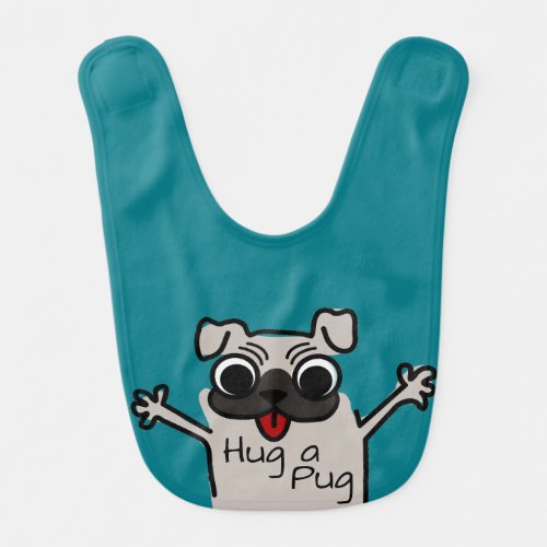 Hug a Pug Bib