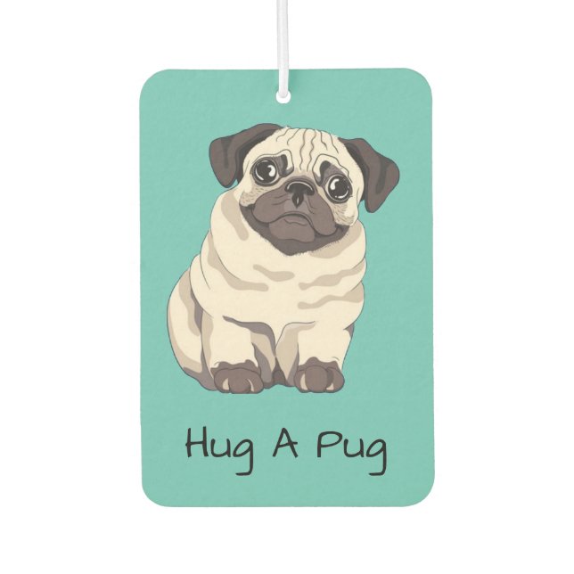 Hug A Pug Photo Air Freshener (Front)