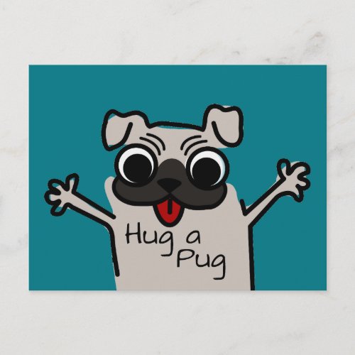 Hug a Pug Postcard