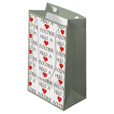 Hug a Soldier Small Gift Bag Hug a Soldier Small Gift Bag