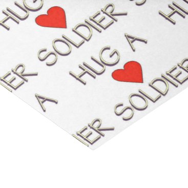 Hug a Soldier Tissue Paper Hug a Soldier Tissue Paper